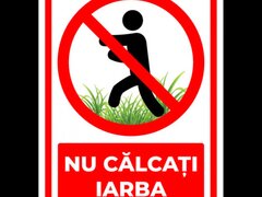 Indicator de securitate nu calcati iarba